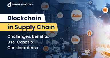 Blockchain in Supply Chain-Challenges, Benefits & Use-Cases