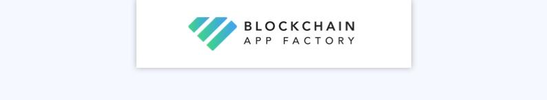 Blockchain App Factory