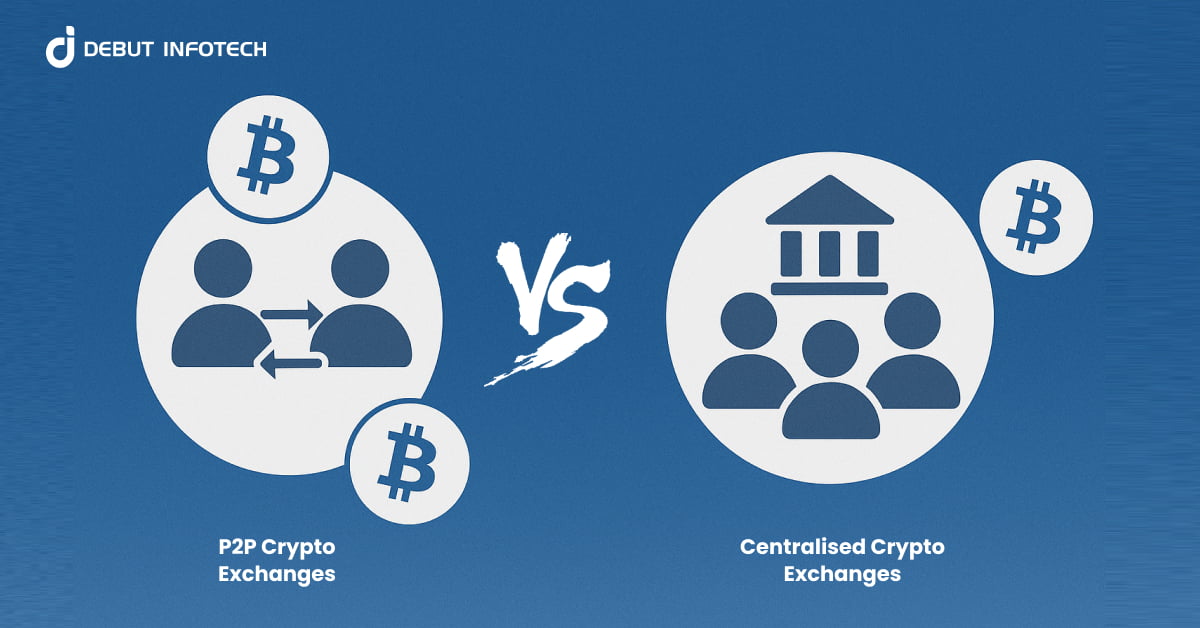 P2P vs Centralised Exchanges: Pros, Cons and Differences