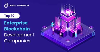 Top 10 Enterprise Blockchain Development Companies 2026